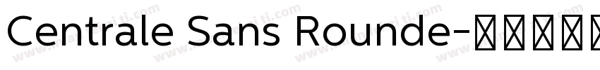 Centrale Sans Rounde字体转换